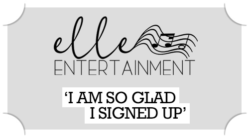 Elle Entertainment Agency Quote - I am so glad I signed up